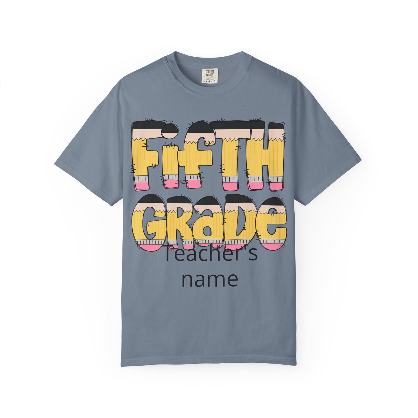 Fifth Grade pencil graphic T-shirt | Teacher name customizable