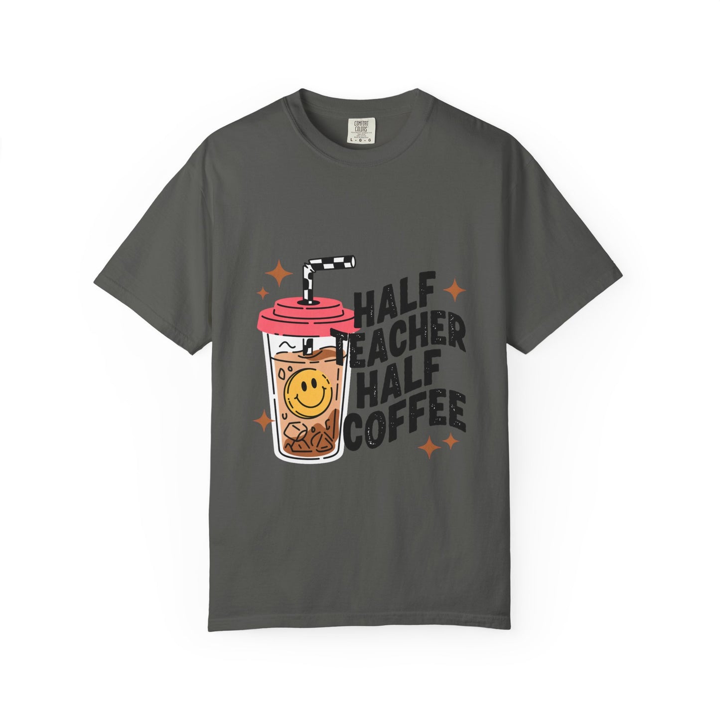 Half Teacher Half Coffee T-shirt | Teacher Coffee Tee