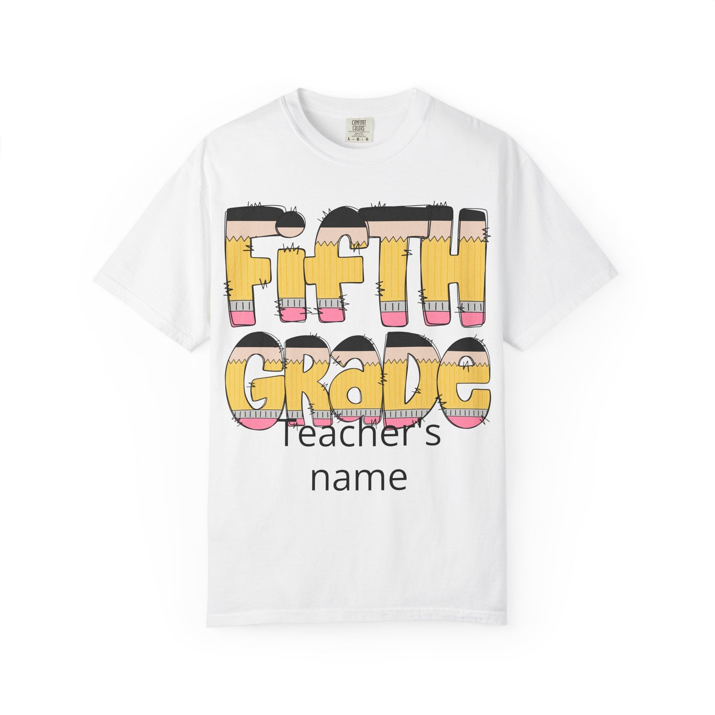 Fifth Grade pencil graphic T-shirt | Teacher name customizable