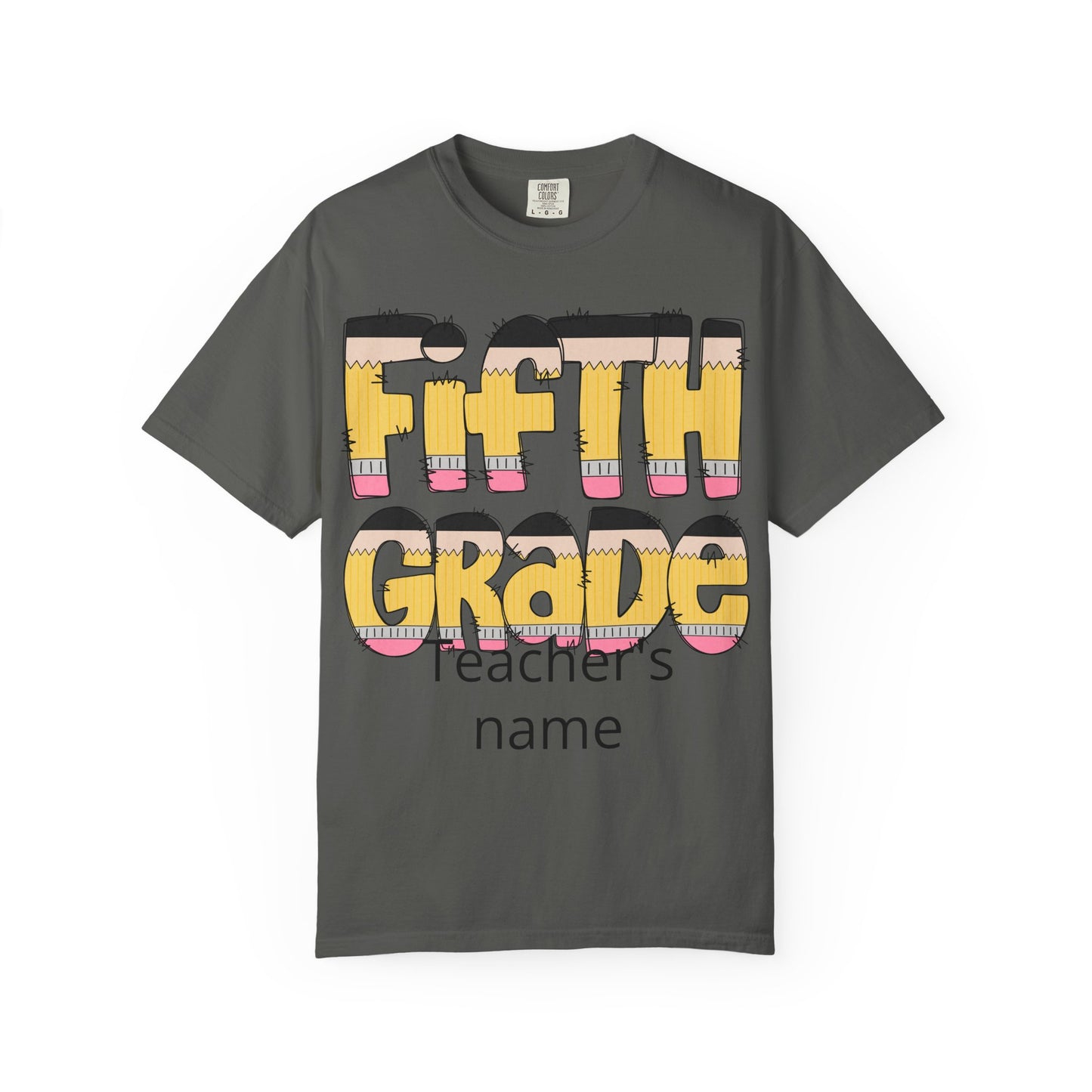 Fifth Grade pencil graphic T-shirt | Teacher name customizable